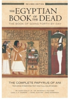 THE EGYPTIAN BOOK OF THE DEAD by E.A Wallis Budge