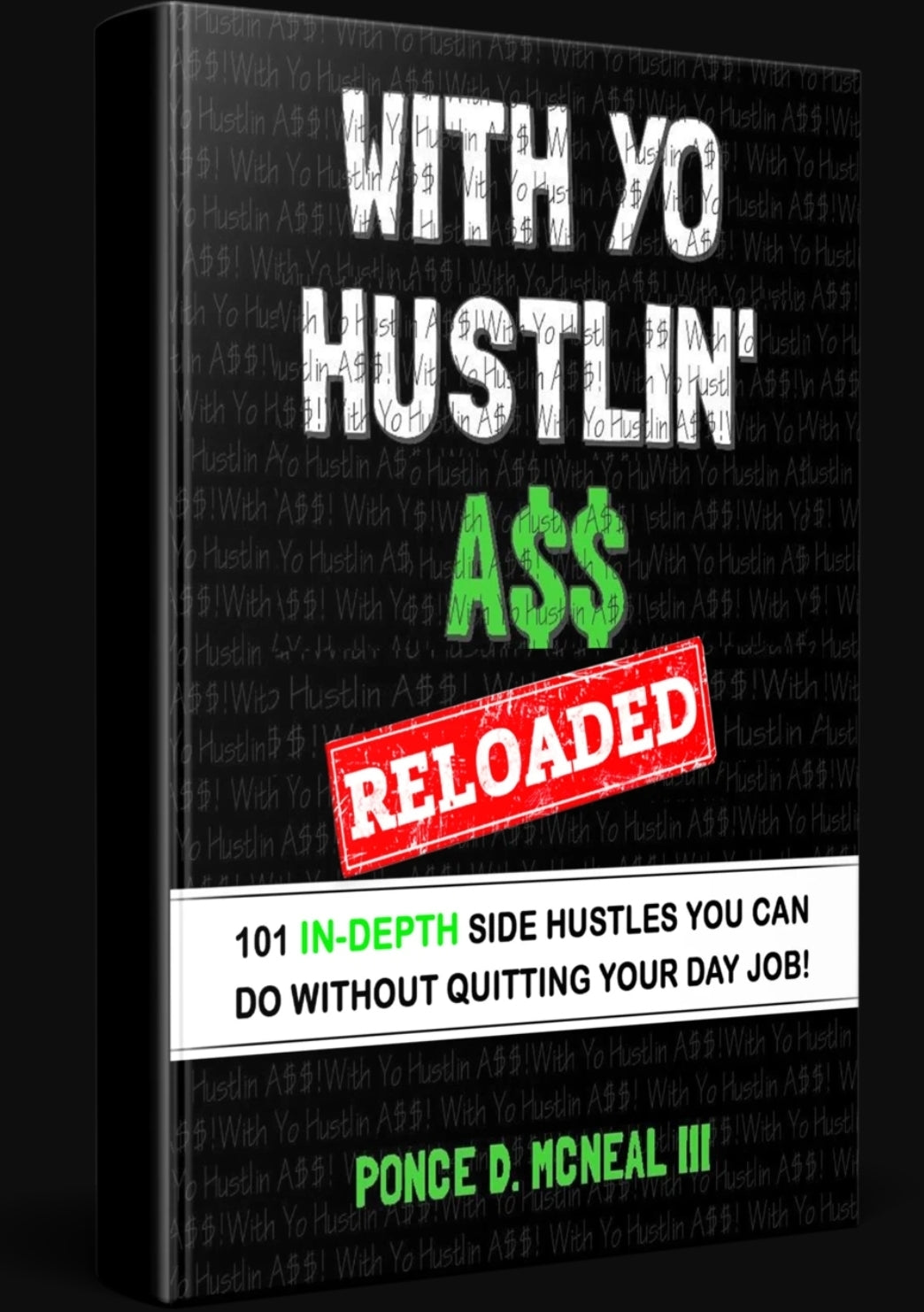 Derrick Grace: With Yo Hustlin A$$ (Pdf)